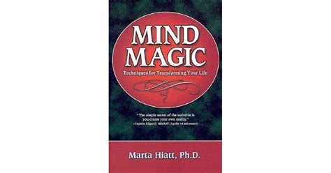 The Essence of Change: Techniques for Altering the Mind through Magic